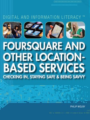 cover image of Foursquare and Other Location-Based Services
